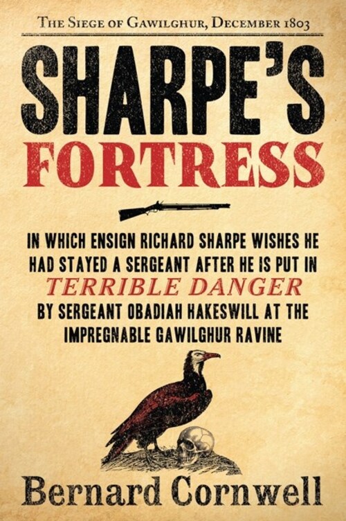 Sharpe's Fortress by Bernard Cornwell