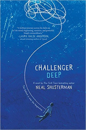 Challenger Deep by Neal Shusterman