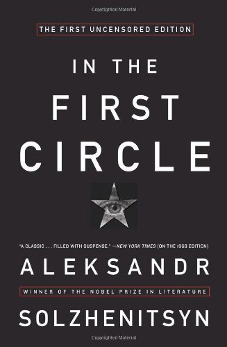 In the First Circle by Aleksandr Solzhenitsyn