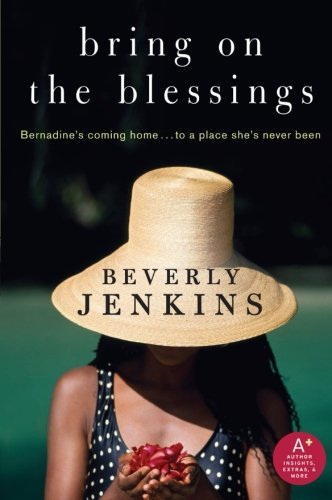 Bring On The Blessings by Beverly Jenkins