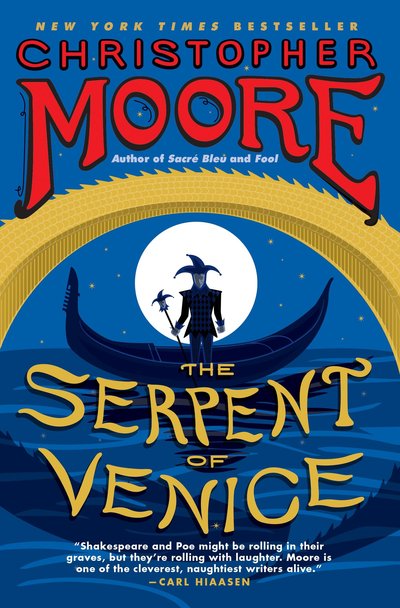 The Serpent of Venice by Christopher Moore