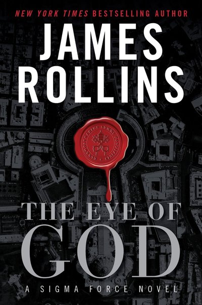 The Eye Of God by James Rollins
