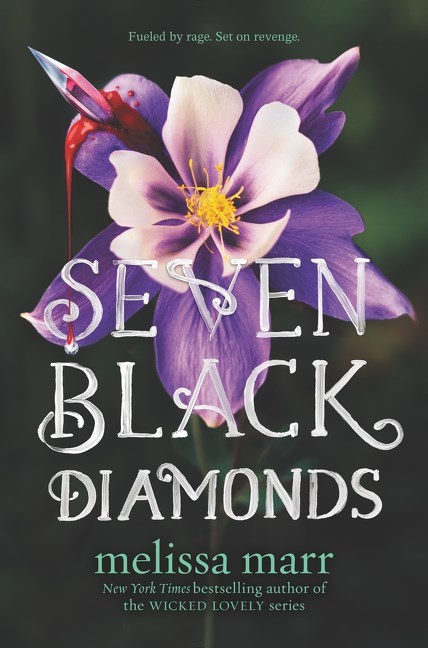 Seven Black Diamonds by Melissa Marr