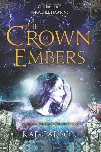 The Crown of Embers by Rae Carson