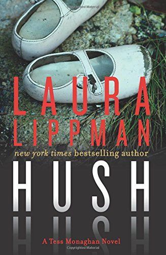 Hush Hush by Laura Lippman