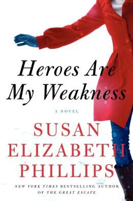 Heroes Are My Weakness by Susan Elizabeth Phillips