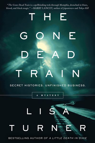 The Gone Dead Train by Lisa Turner