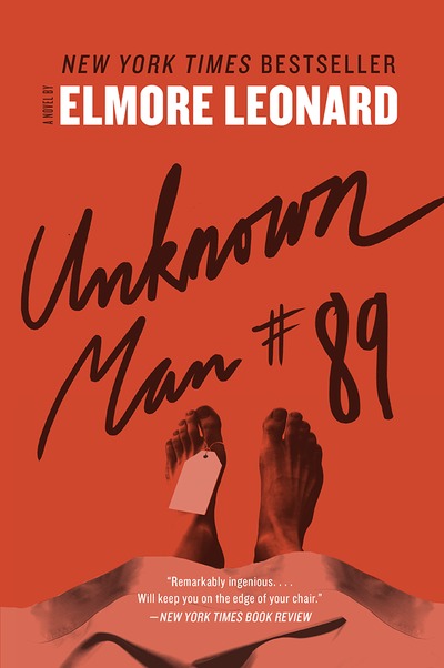 Unknown Man #89 by Elmore Leonard