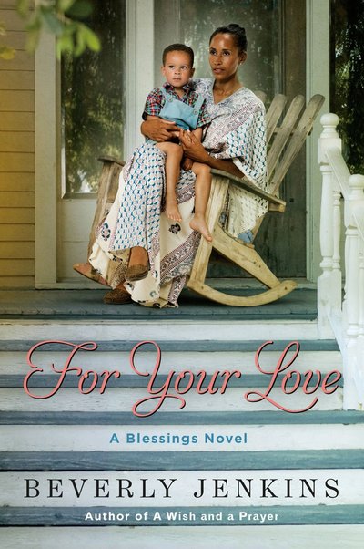 For Your Love by Beverly Jenkins