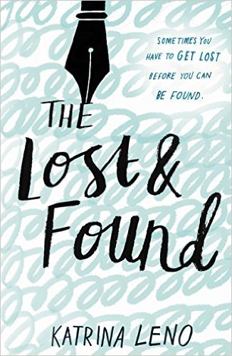 The Lost & Found by Katrina Leno