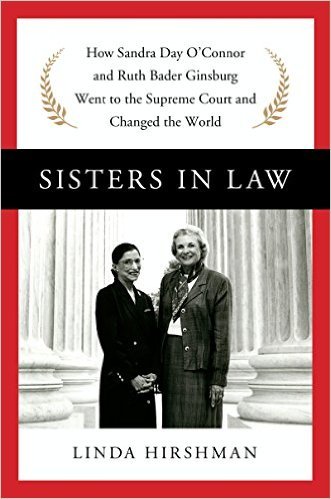 Sisters in Law by Linda Hirshman
