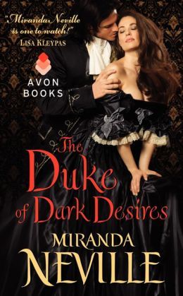 The Duke of Dark Desires by Miranda Neville