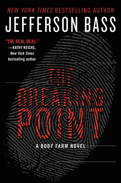 The Breaking Point by Jefferson Bass
