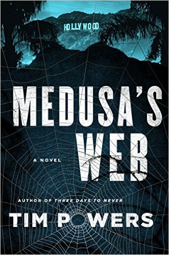 Medusa's Web by Tim Powers