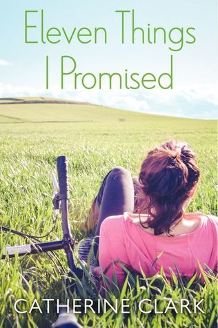 Eleven Things I Promised by Catherine Clark