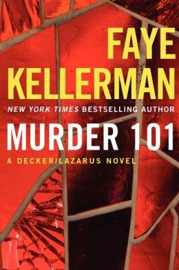 Murder 101 by Faye Kellerman