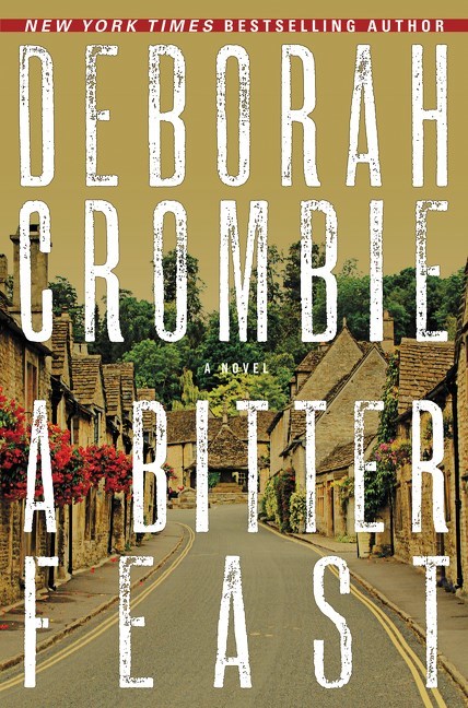A Bitter Feast by Deborah Crombie