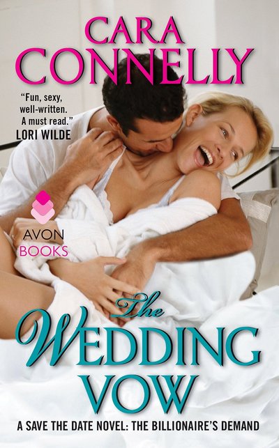 The Wedding Vow by Cara Connelly