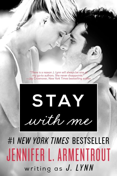 Stay With Me by J. Lynn