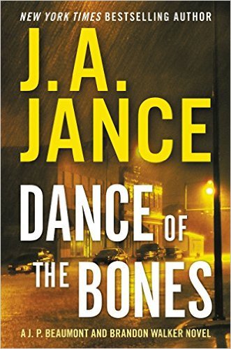 Dance Of The Bones by J.A. Jance
