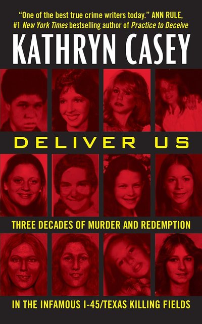 Deliver Us by Kathryn Casey