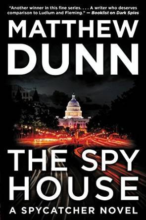 The Spy House by Matthew Dunn