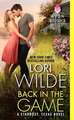 Back in the Game by Lori Wilde