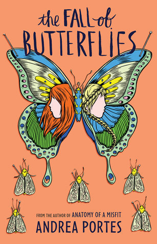 The Fall of Butterflies by Andrea Portes