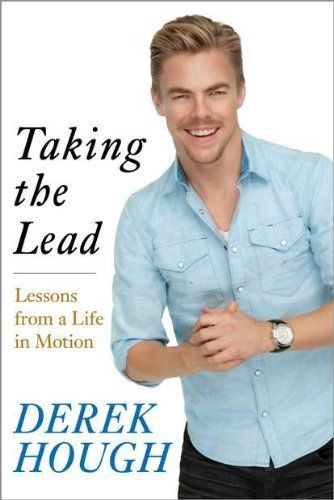 Taking the Lead by Derek Hough