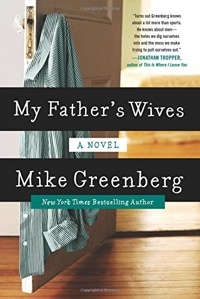 My Father's Wives by Mike Greenberg