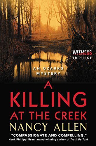 A Killing At The Creek by Nancy Allen