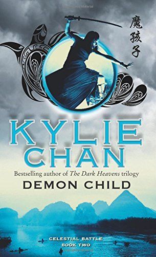 Demon Child by Kylie Chan