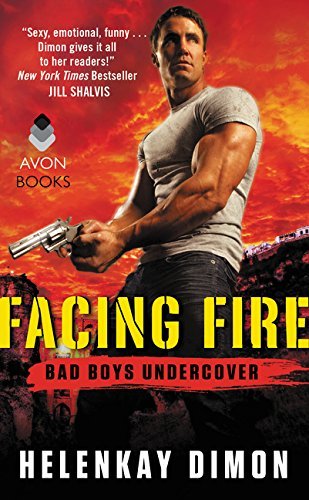 Facing Fire by HelenKay Dimon