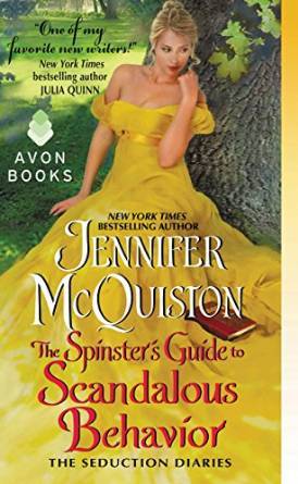 The Spinster's Guide to Scandalous Behavior by Jennifer McQuiston