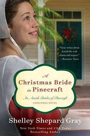 A Christmas Bride in Pinecraft by Shelley Shepard Gray