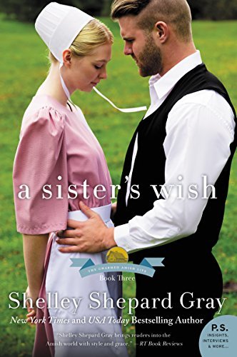 A Sister's Wish by Shelley Shepard Gray