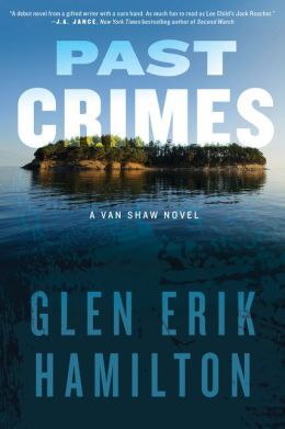 Past Crimes by Glen Erik Hamilton