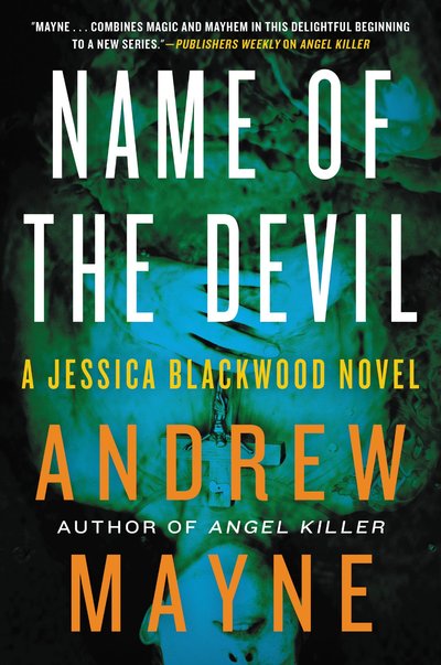 Name Of The Devil by Andrew Mayne