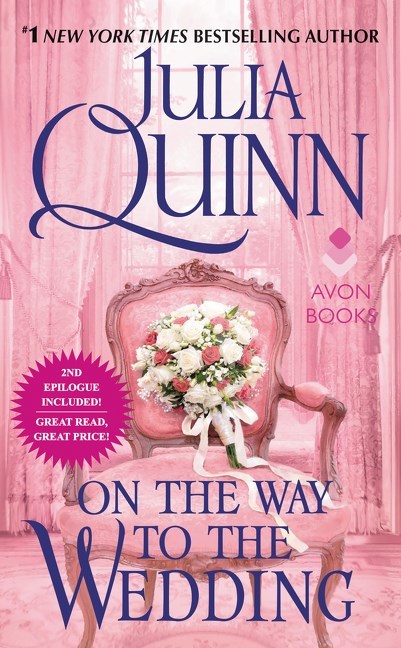 On the Way to the Wedding by Julia Quinn