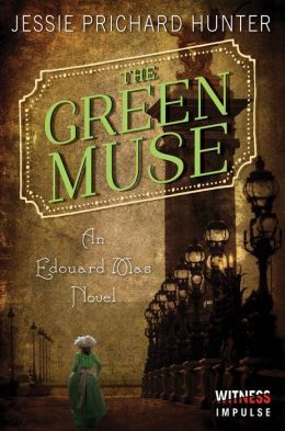 The Green Muse by Jessie Prichard Hunter