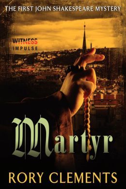 Martyr by Rory Clements