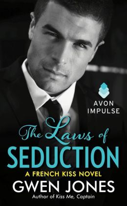 The Laws of Seduction by Gwen Jones