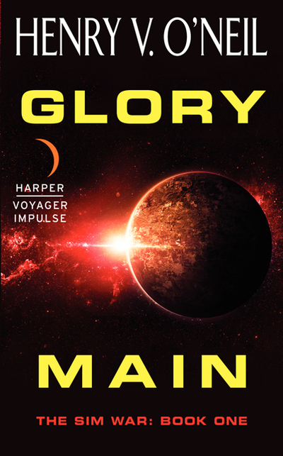 Glory Main by Henry V. O'Neil