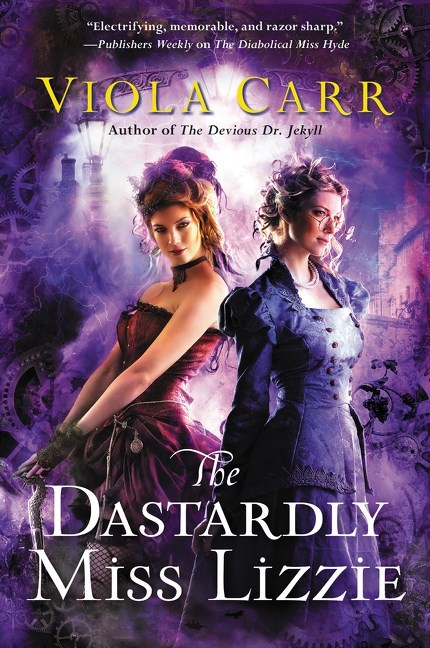 The Dastardly Miss Lizzie by Viola Carr