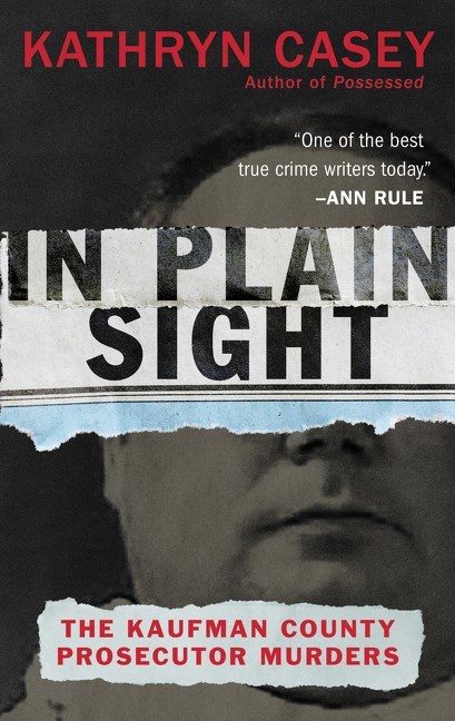 In Plain Sight by Kathryn Casey