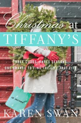Christmas at Tiffany's by Karen Swan