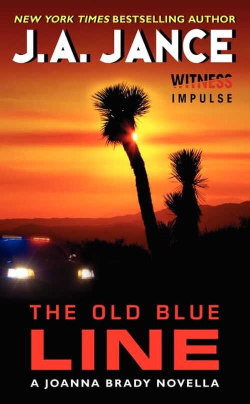 The Old Blue Line by J.A. Jance