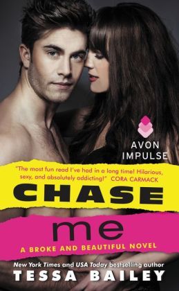 Chase Me by Tessa Bailey