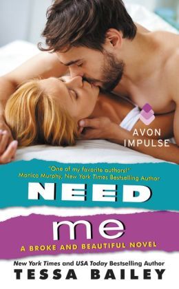 Need Me by Tessa Bailey