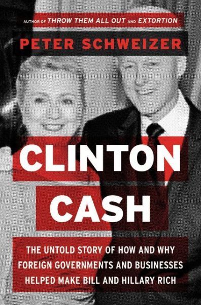 Clinton Cash by Peter Schweizer